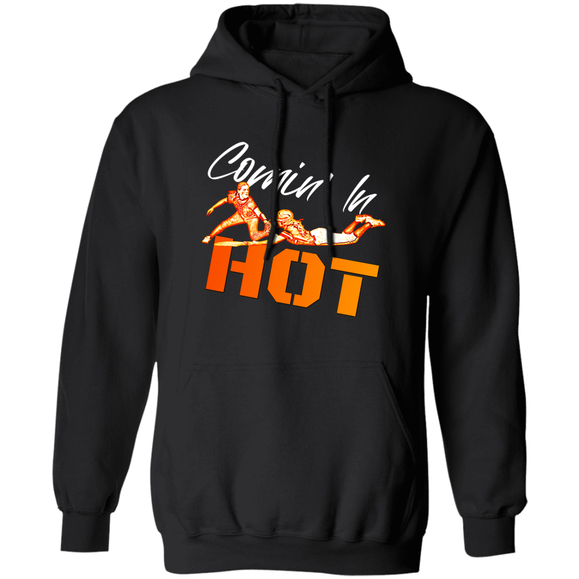 Comin' In HOT Pullover Hoodie