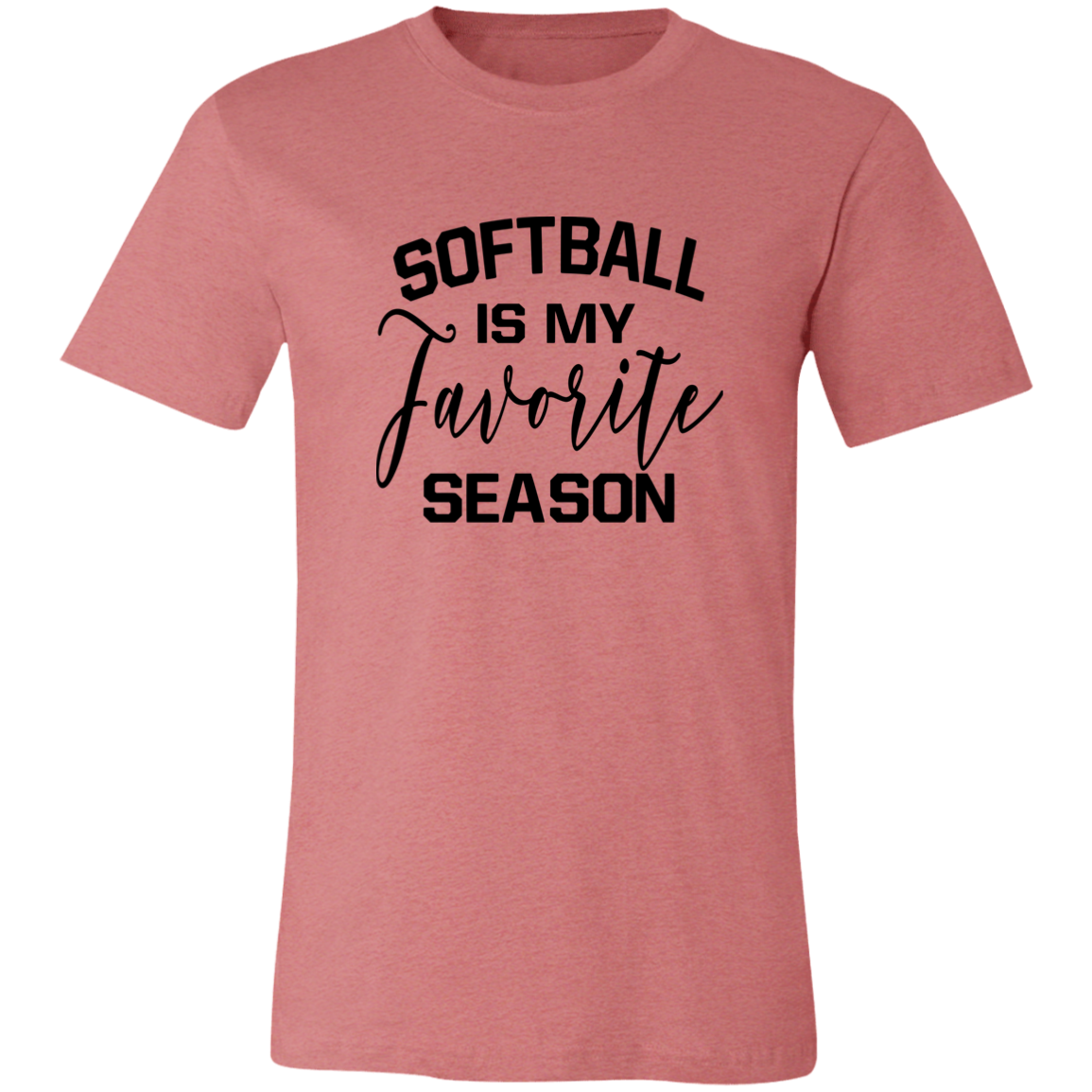 Softball Is My Favorite Season T-Shirt