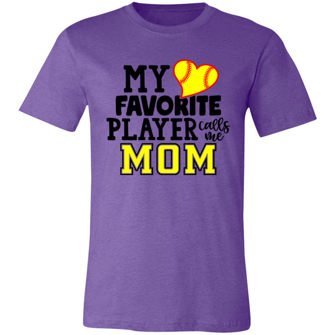 My Favorite Player Calls Me Mom T-Shirt